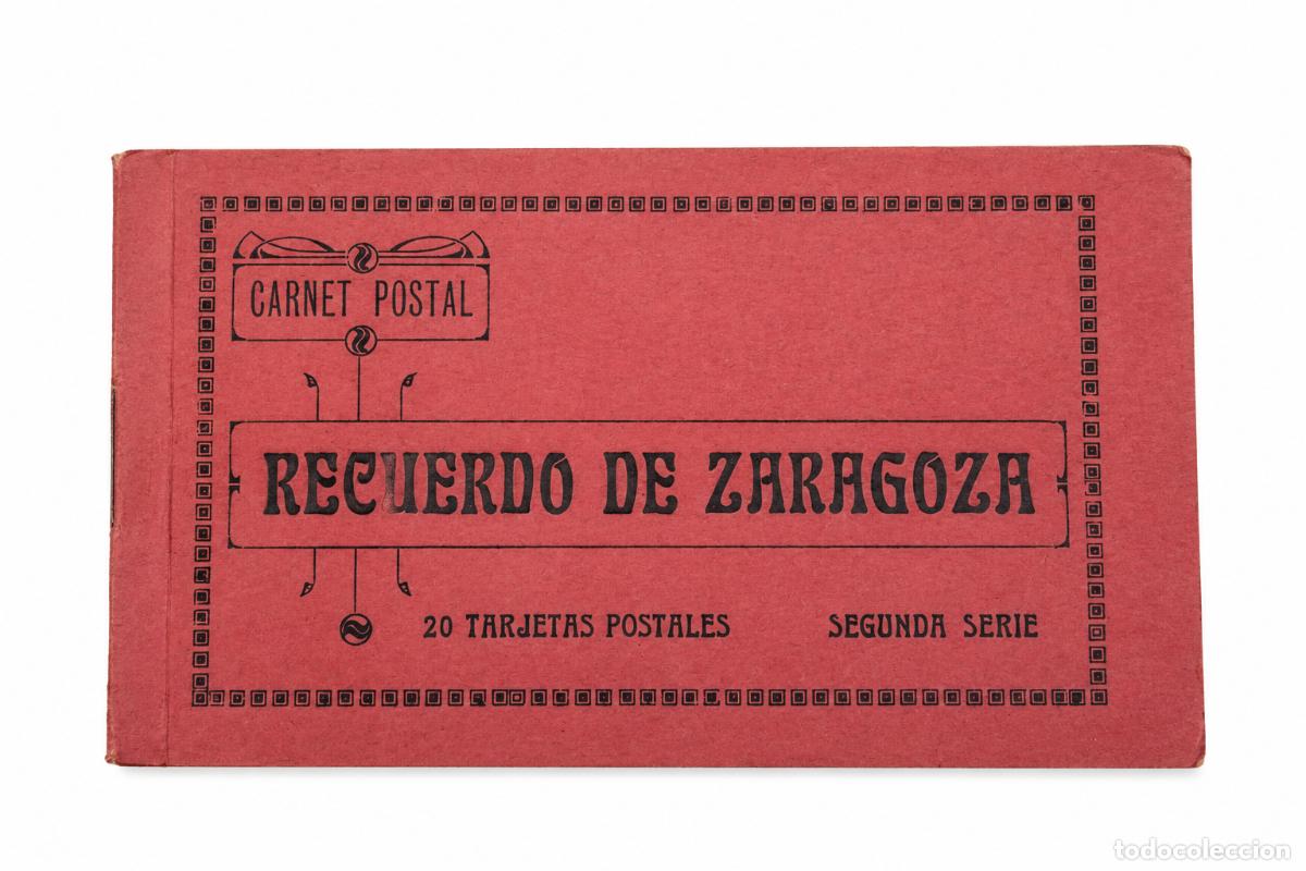 Postales: &Aacute;lbum de Postales Antiguas - Carnet Postal de Recuerdo de Zaragoza - Completo