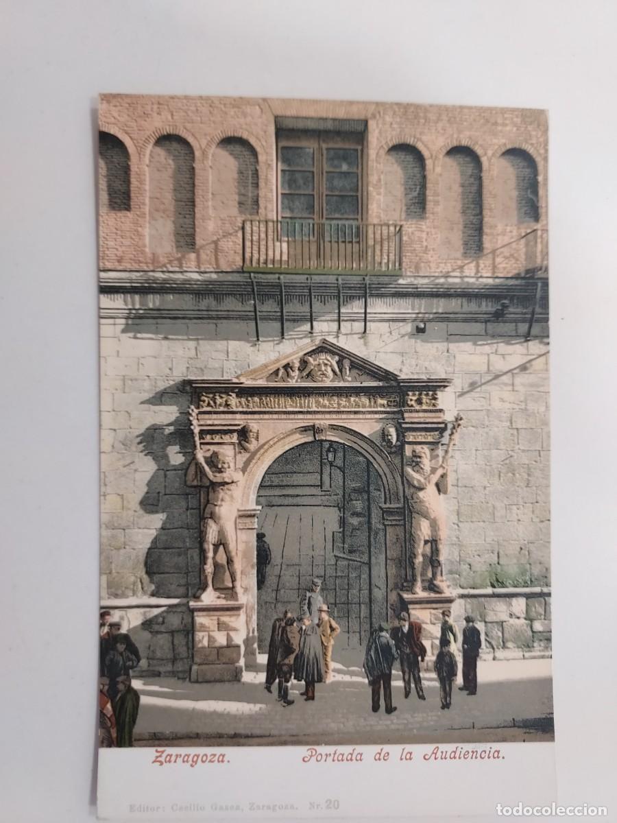 Postales: POSTAL ZARAGOZA PORTADA DE LA AUDIENCIA. SIN CIRCULAR. CECILIO GASCA 20 PURGER. TRASERA SIN DIVIDIR
