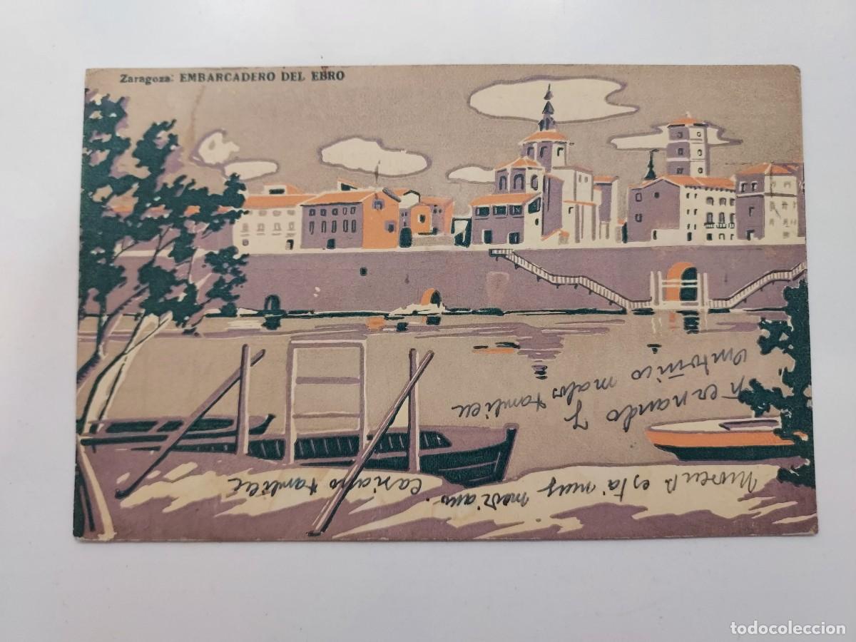 Postales: POSTAL ZARAGOZA EMBARCADERO DEL EBRO. TIP HERALDO. CIRCULADA A&Ntilde;OS 40-50. CA. 1927
