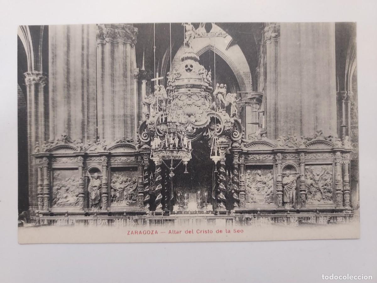 Postales: POSTAL ZARAGOZA ALTAR DEL CRISTO DE LA SEO. S/C.
