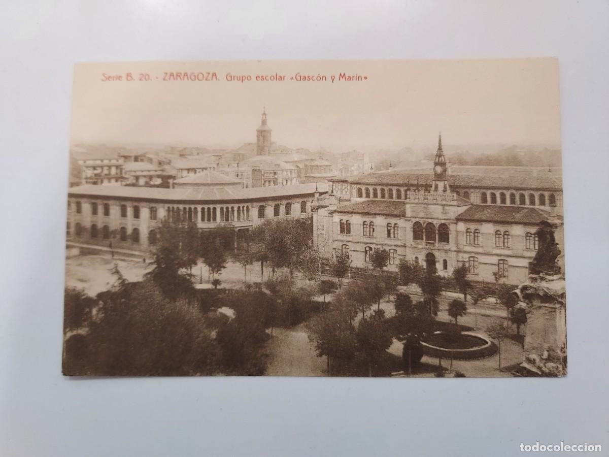 Postales: POSTAL ZARAGOZA GRUPO ESCOLAR GASCON Y MARIN. S/C. SERIE B 20. THOMAS 8192