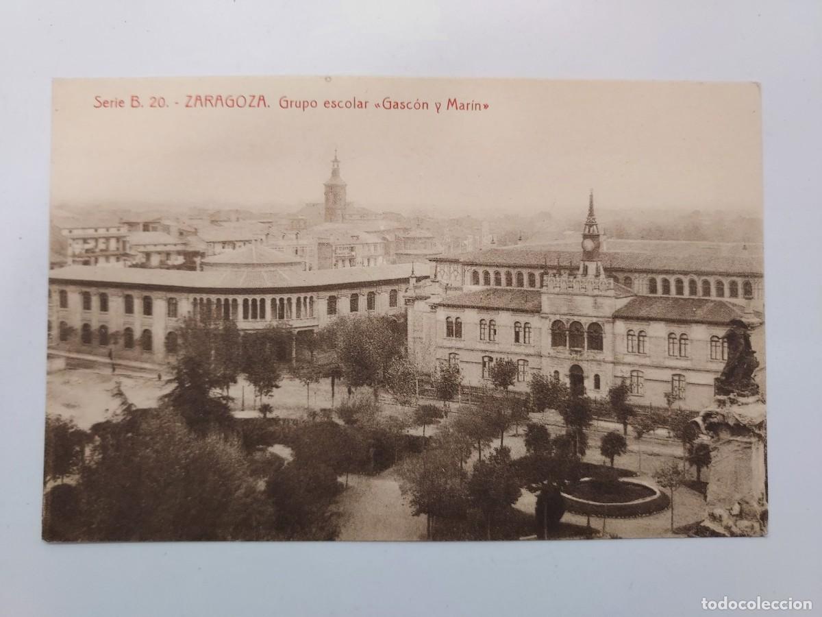 Postales: POSTAL ZARAGOZA GRUPO ESCOLAR GASCON Y MARIN. S/C. SERIE B 20. THOMAS 8192. ED. MUSEO DEL PILAR