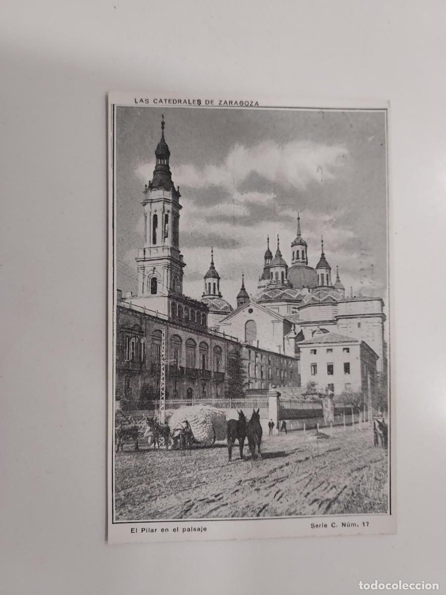 Postales: POSTAL LAS CATEDRALES DE ZARAGOZA. EL PILAR EN EL PAISAJE. SERIE C 17. S/C