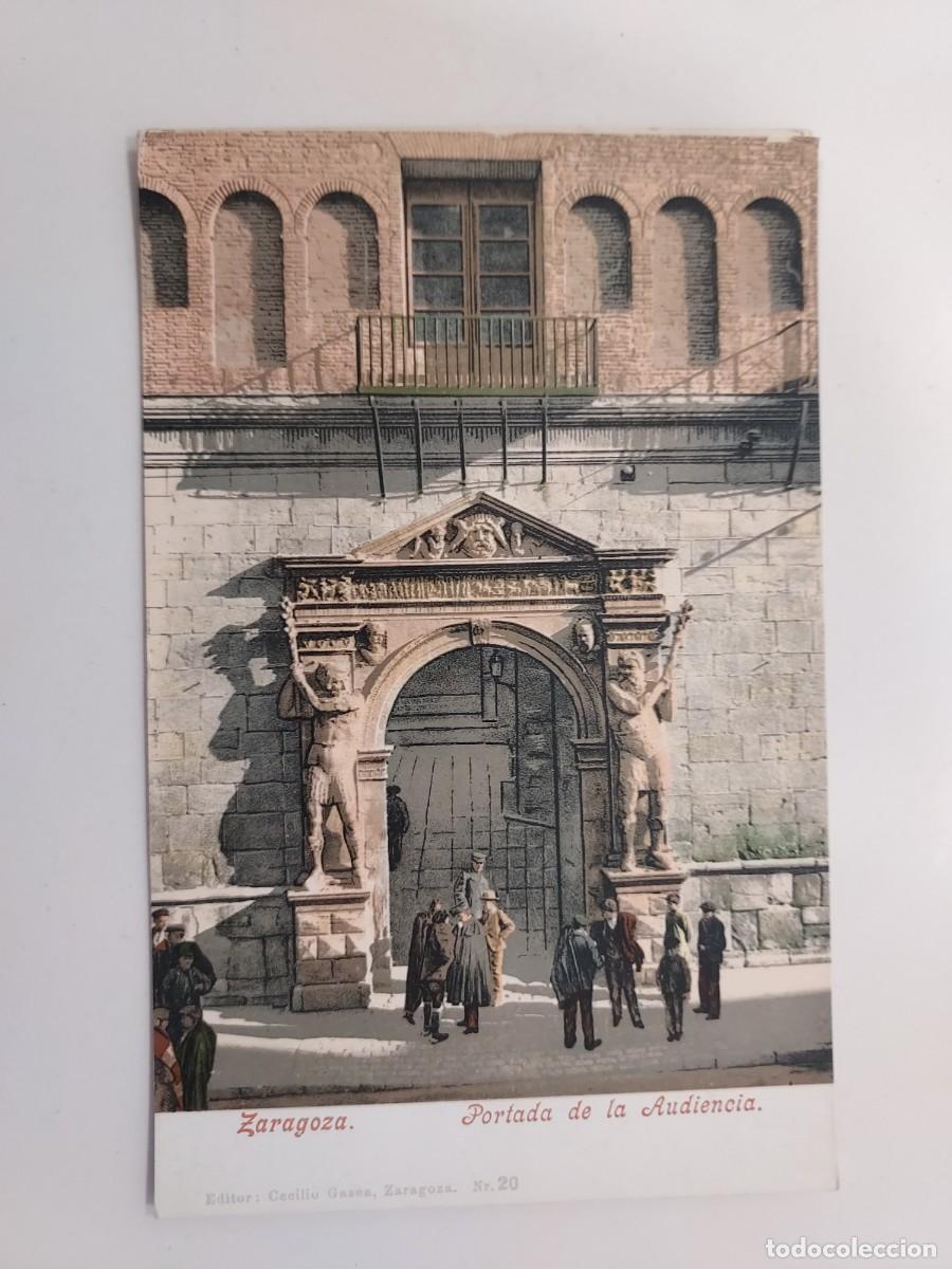 Postales: POSTAL ZARAGOZA PORTADA DE LA AUDIENCIA. SIN CIRCULAR. CECILIO GASCA 20 PURGER. TRASERA SIN DIVIDIR