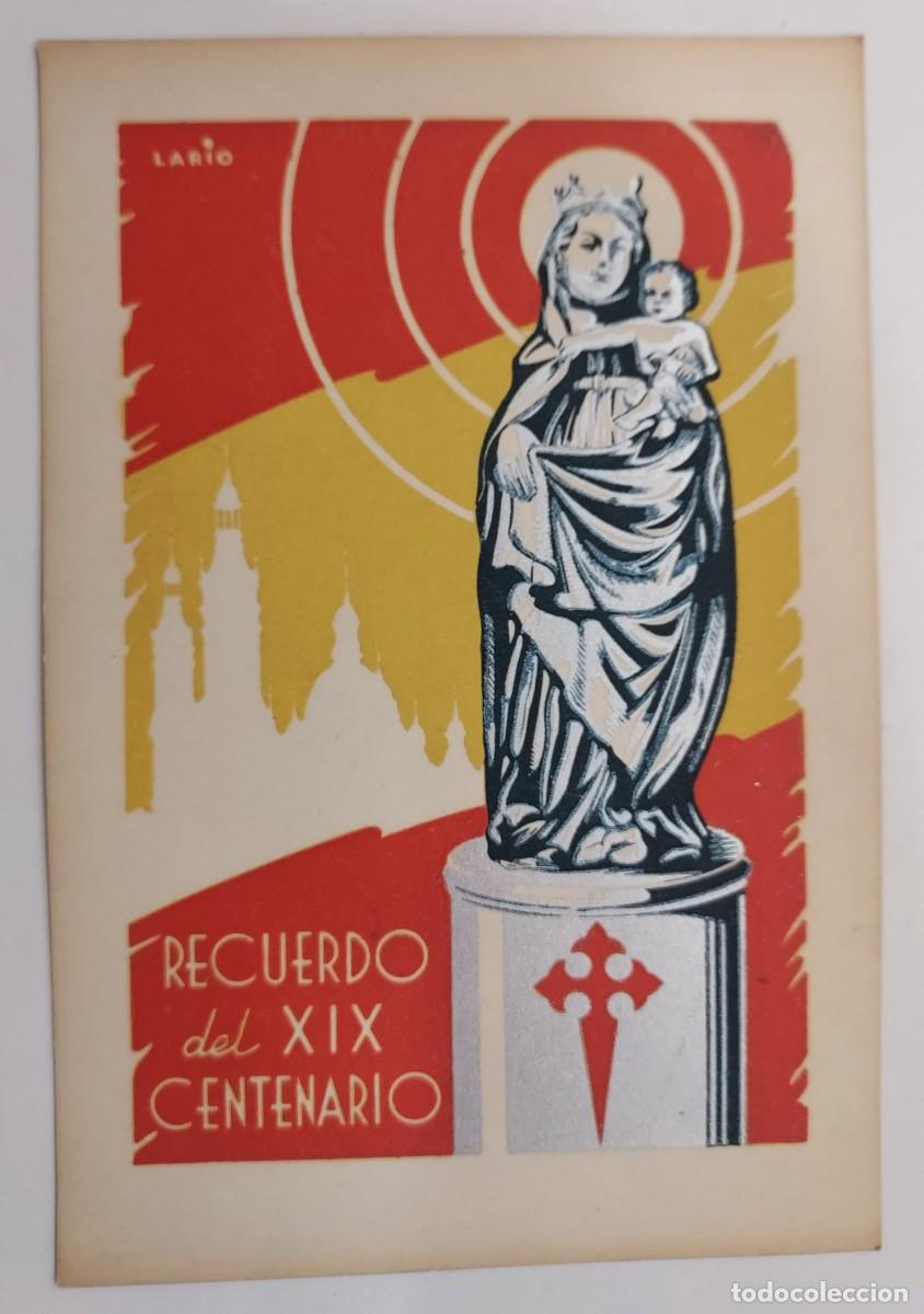 Postales: POSTAL ZARAGOZA VIRGEN DEL PILAR RECUERDO DEL XIX CENTENARIO, ILUSTRADOR LARIO. S/C. MARQUINEZ. 1940