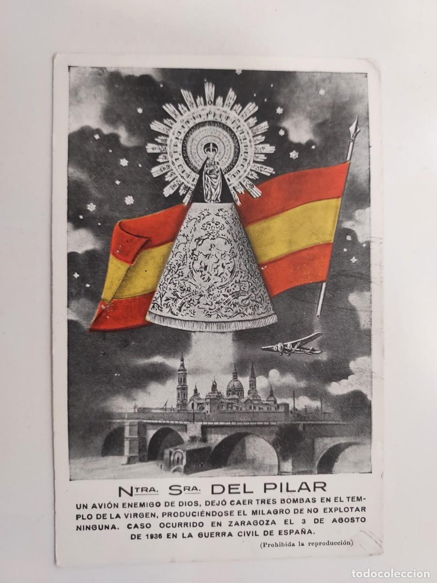 Postales: POSTAL ESTAMPA ZARAGOZA VIRGEN DEL PILAR AVIACION MILAGRO DE LAS BOMBAS GUERRA CIVIL. ESCRITA