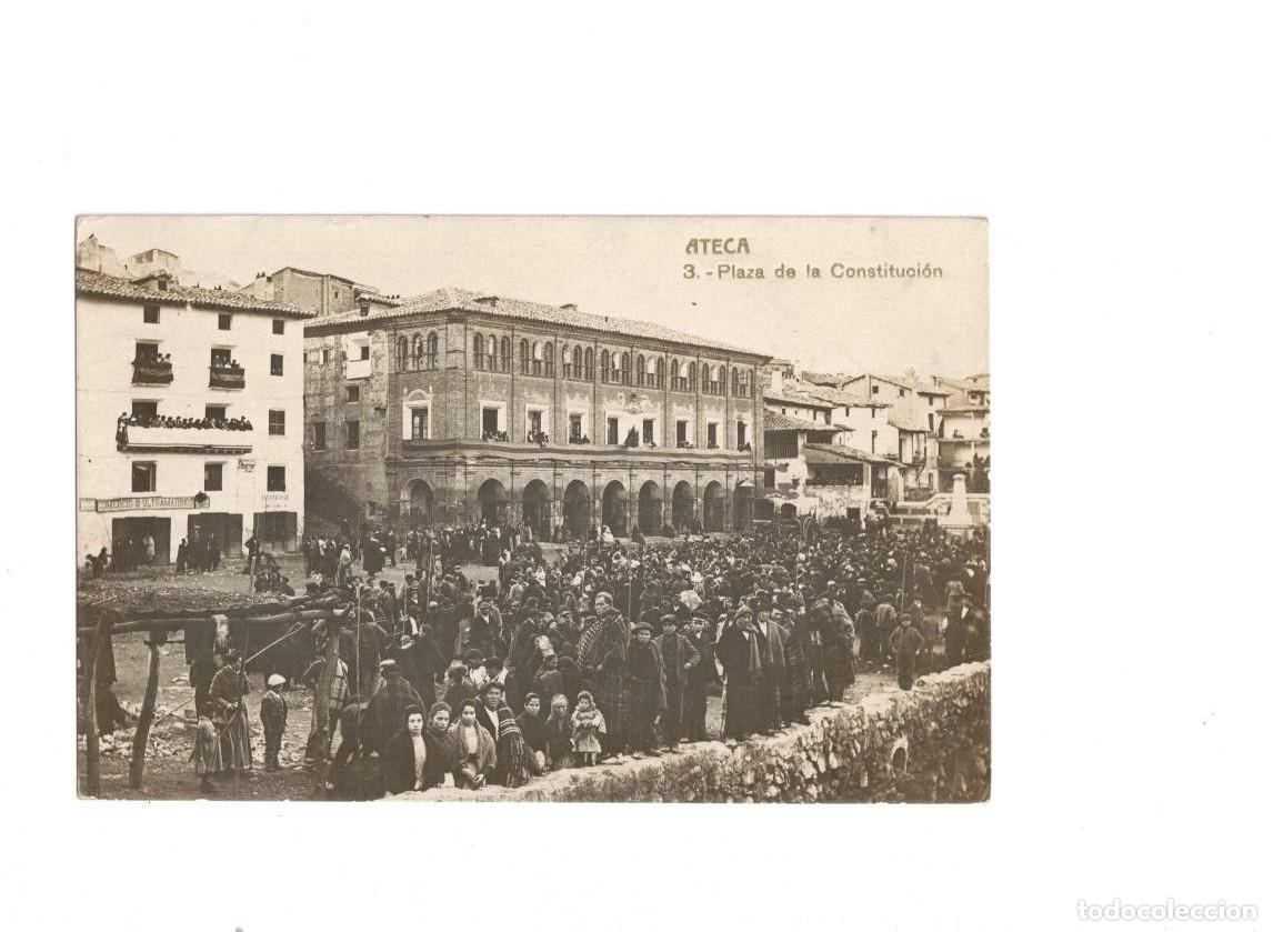 Postales: ATECA. ZARAGOZA. 3 PLAZA DE LA CONSTITUCI&Oacute;N