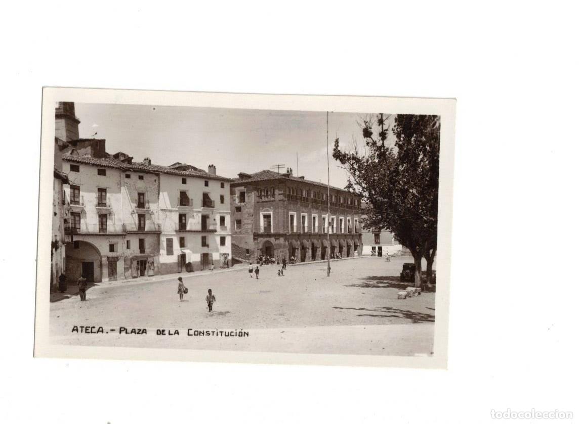 Postales: ATECA. ZARAGOZA. PLAZA DE LA CONSTITUCI&Oacute;N - Foto 1