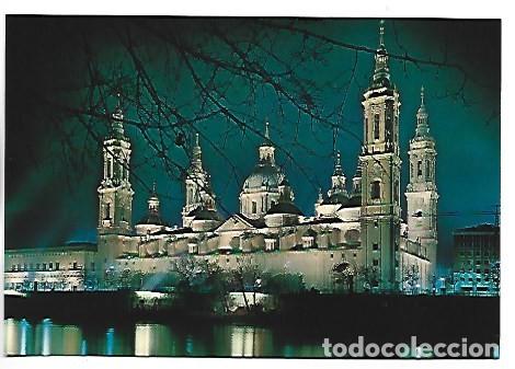 Postales: BASILICA DE EL PILAR, (NOCTURNA).- ZARAGOZA