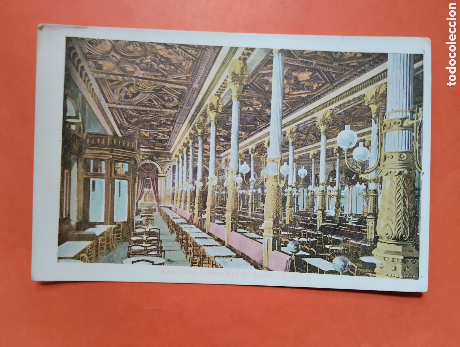 Postales: ZARAGOZA. CAFE DE AMBOS MUNDOS.