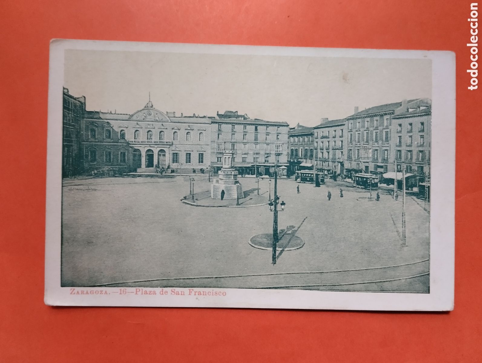 Postales: ZARAGOZA. PLAZA DE SAN FRANCISCO.