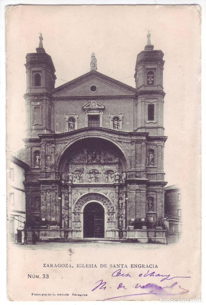 Postales: Zaragoza: Iglesia de Santa Engracia. Fototipia L. Escol&aacute;. Sin dividir. Circulada (Anterior a 1905)
