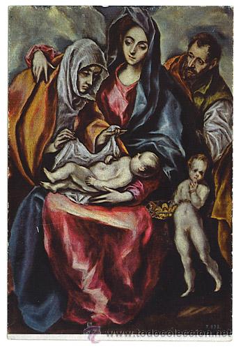 Postales: MUSEO DEL PRADO . GRECO . 826 - SAGRADA FAMILIA . A&Ntilde;O 1961 . EDICIONES DE ARTE OFFO