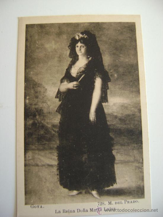Postales: MUSEO DEL PRADO.LA REINA DO&Ntilde;A MARIA LUISA.GOYA.22068