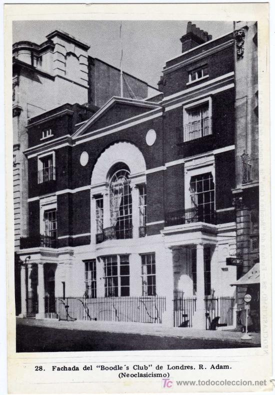 Cartes Postales: POSTAL ARTE - NEOCLASICISMO - 28.FACHADA DEL BOODLE&acute;S CLUB DE LONDRES - R. ADAM