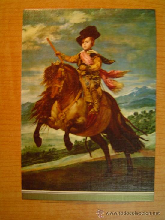 Postales: POSTAL  VELAZQUEZ 1599 - 1660 EL PRINCIPE BALTASAR CARLOS MUSEO DEL PRADO