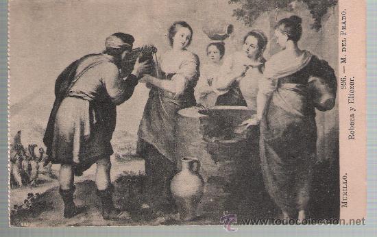 Postales: Murillo - Rebeca y Eliezer. Museo del Prado. - Foto 1