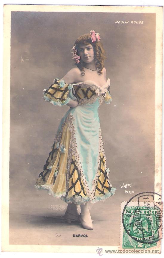 Postais: TARJETA POSTAL. ACTRIZ DARVOL. WALERY PARIS. MOULIN ROUGE.