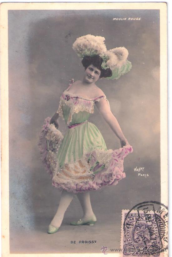 Postais: TARJETA POSTAL. ACTRIZ DE CROISSY. MOULIN ROUGE. WALERY PARIS