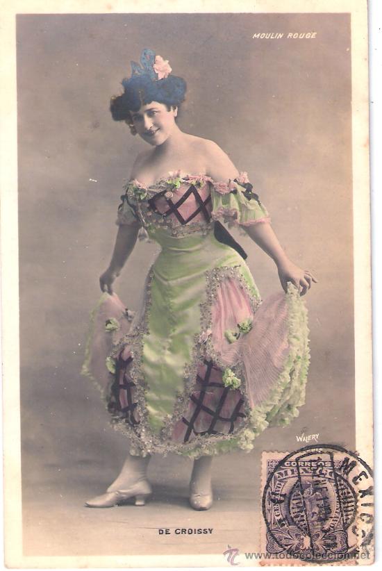 Postais: TARJETA POSTAL. ACTRIZ DE CROISSY. MOULIN ROUGE. WALERY PARIS