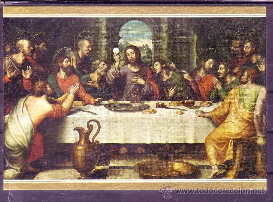 Postales: JUAN DE JUANES - LA ULTIMA CENA - MUSEO DEL PRADO N&ordm; 846