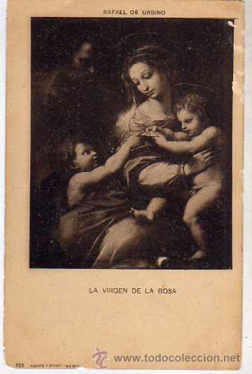 Postkarten: Serie general. Cuadros. Hauser y Menet n&ordm; 653. La virgen de la Rosa. Rafael de Urbino.
