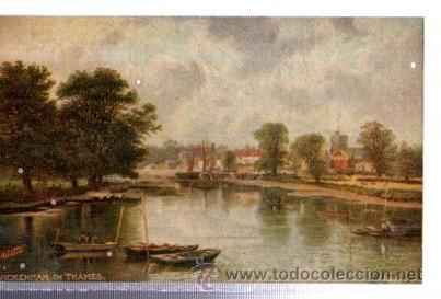 Cartoline: TARJETA POSTAL RAPHAEL TUCK Y SONS, OILETTE,  N&ordm; 7121, THE PICTURESQUE THAMES