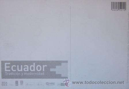 Postales: ECUADOR: TRADICI&Oacute;N Y MODERNIDAD - Foto 2