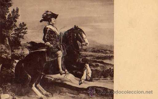 Postales: MUSEO DEL PRADO EL REY D. FELIPE IV VEL&Aacute;ZQUEZ ESCRITA SIN CIRCULAR