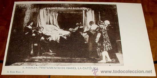 Cartoline: ANTIGUA POSTAL DE E. ROSALES - TESTAMENTO DE ISABEL LA CATOLICA - ED. H. M. MADRID - NO CIRCULADA -