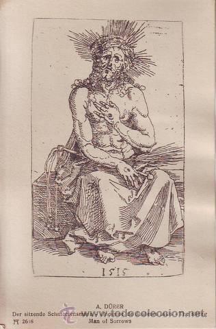 Postales: A. D&Uuml;RER: DER SITZENDE SCHMERZENSMANN.