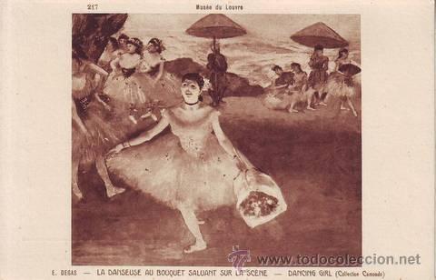 Postales: E. DEGAS: LA DANSEUSE AU BOUQUET SALUANT SUR LA SCENE. DANCING GIRL. Mus&eacute;e du Louvre.