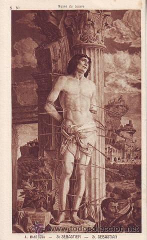 Postales: A. MANTEGNA: ST SEBASTIEN. ST. SEBASTIAN. Mus&eacute;e du Louvre.