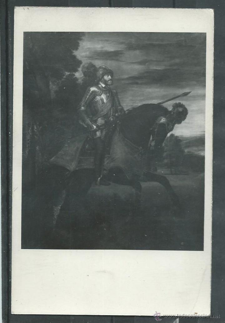 Postales: POSTAL DE TIZIANO- EL EMPERADOR CARLO V -MUSEO  DEL PRADO SIN CIRCULAR  JULIO 1957