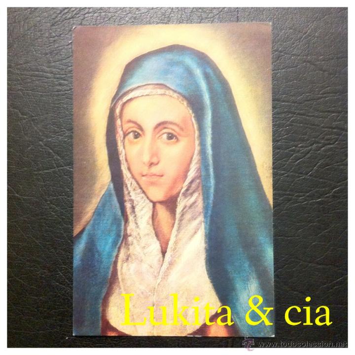 Postales: POSTAL N&ordm; 829 - GRECO - LA VIRGEN MAR&Iacute;A - MUSEO DEL PRADO - EDICIONES ART&Iacute;STICAS OFFO.
