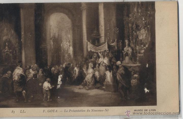 Postales: Postal : F. Goya: la Pr&eacute;sentation du Nouveau-N&eacute;, Mus&eacute;e de Lyon