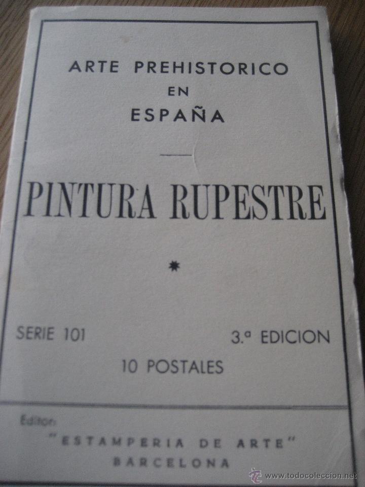 Postales: Arte Prehistorico en Espa&ntilde;a, Pintura Rupestre. 10 postales. Sere 101. Estamperia del Arte