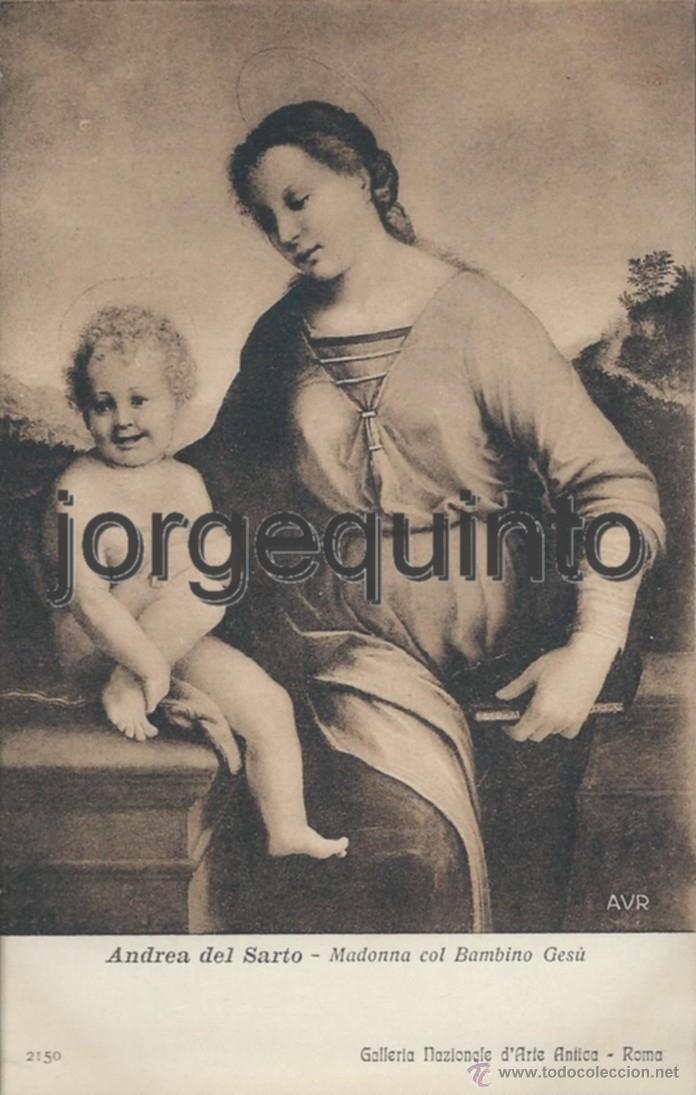 Postales: POSTAL. GALLERIA NAZIONALE DE A&acute;RTE ANTICA-ROMA. ANDREA DEL SARTO-MADONNA COL BAMBINO GES&Uacute;.