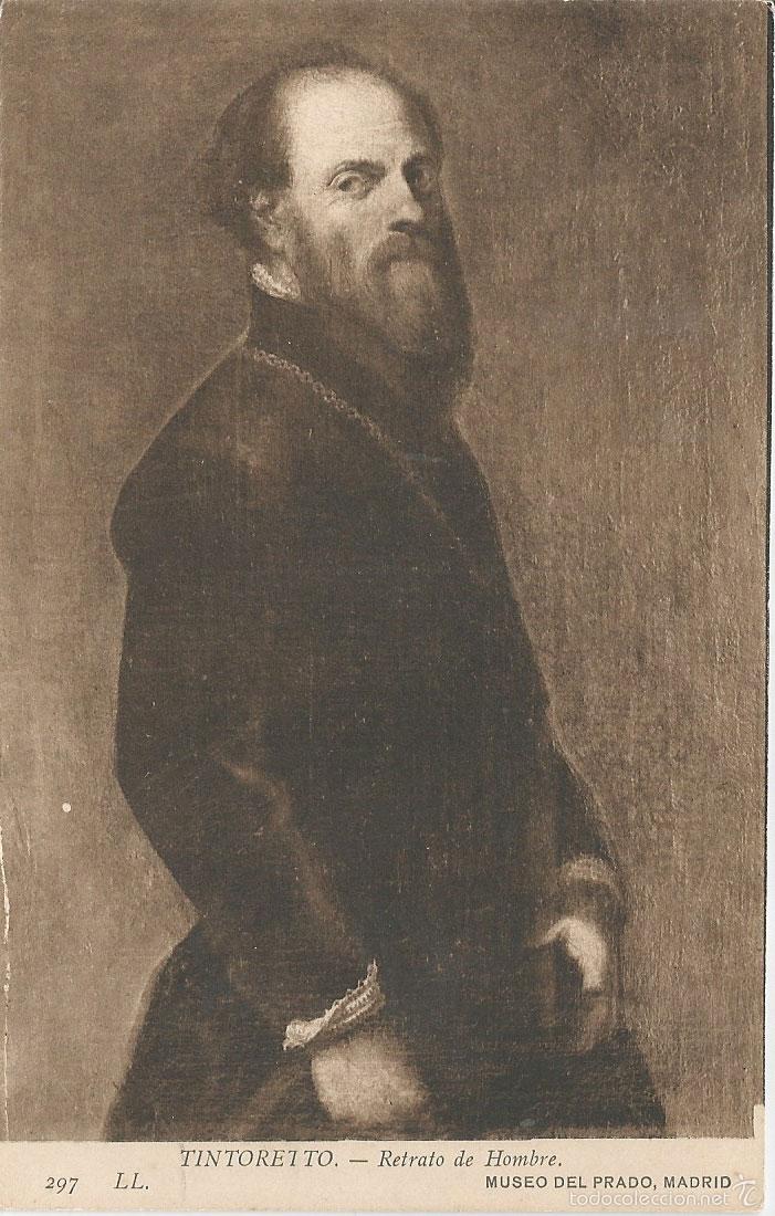 Postales: TINTORETTO, RETRATO DE HOMBRE - MUSEO DEL PRADO 297