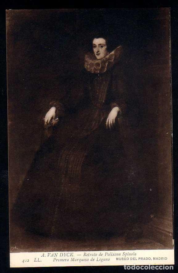Postales: ANTIGUA POSTAL MUSEO DEL PRADO: A. VAN DYCK - RETRATO DE POLIXENA SPINOLA - LL.422