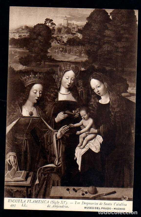 Postales: ANTIGUA POSTAL MUSEO DEL PRADO: ESCUELA FLAMENCA. DESPOSORIOS SANTA CATALINA LL.493