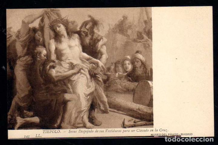 Postales: ANTIGUA POSTAL MUSEO DEL PRADO: TIEPOLO - JESUS DESPOJADO DE SUS VESTIDURAS - 343 LL.