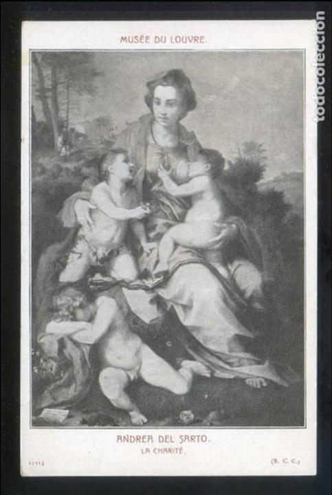 Cartoline: *Andrea del Sarto - La Charit&eacute;* Mus&eacute;e du Louvre n&ordm; 11514. Nueva.