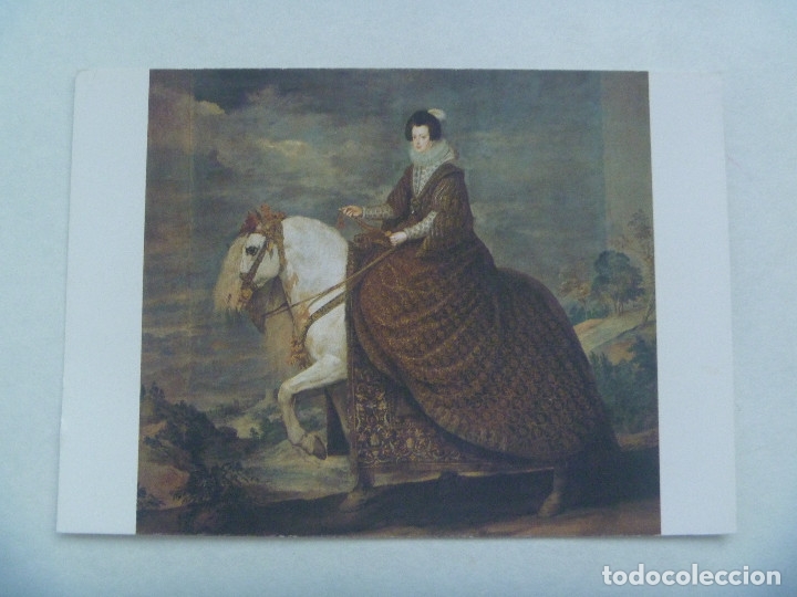 Postales: POSTAL DE MUSEO DEL PRADO : LA REINA MARIA ISABEL DE FRANCIA MUJER DE FELIPE IV, DE VELAZQUEZ