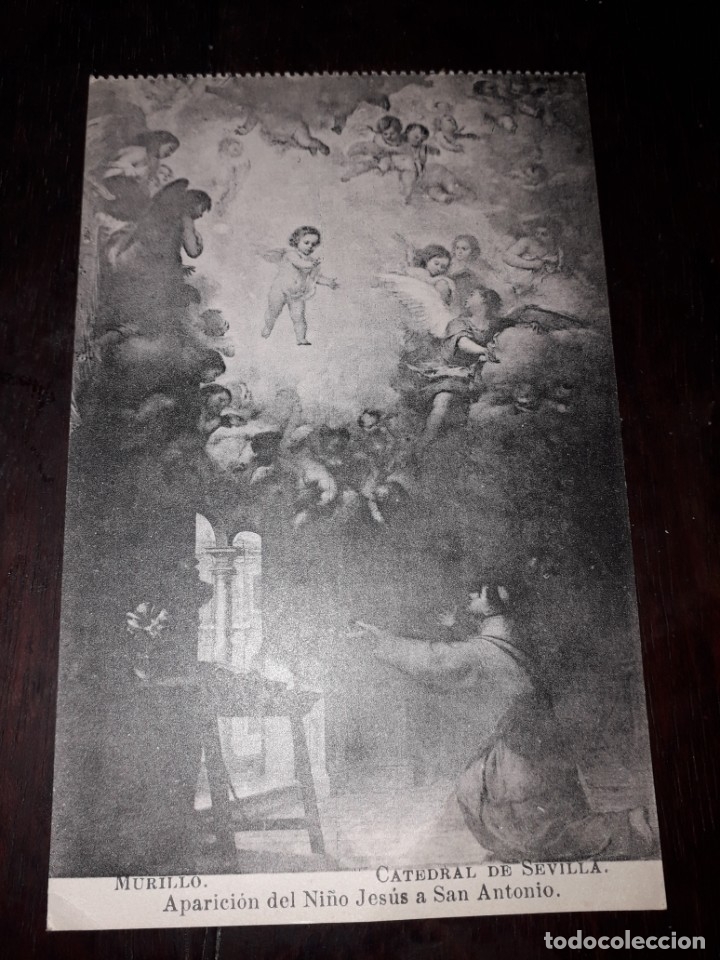 Postais: N&ordm; 11954 POSTAL CUADRO MURILLO APARICION DEL NI&Ntilde;O JESUS A SAN ANTONIO CATEDRAL DE SEVILLA