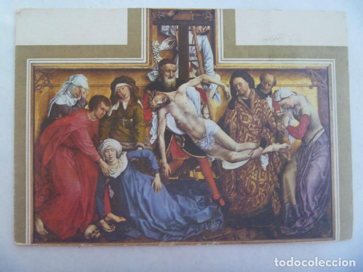 Postales: POSTAL DEL CUADRO DESCENDIMIENTO DE LA CRUZ, DE VAN DER WEYDEN, MUSEO DEL PRADO. A&Ntilde;OS 60
