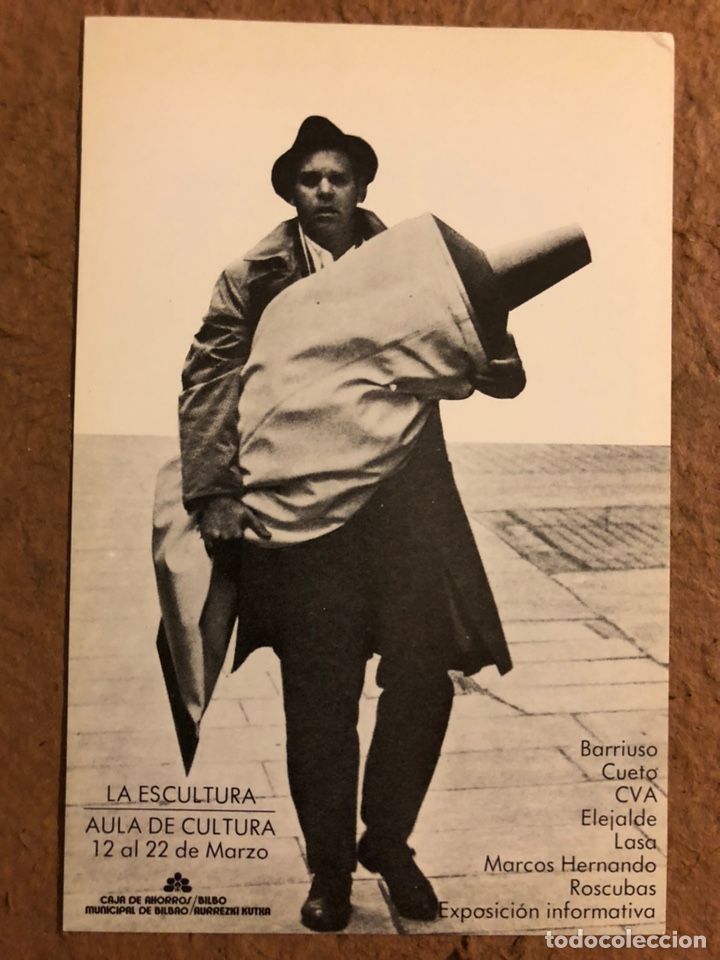 Postcards: LA ESCULTURA (BARRIUSO, CUETO, CVA, ELEJALDE,...). POSTAL SIN CIRCULAR EXPOSICI&Oacute;N AULA DE CULTURA BI