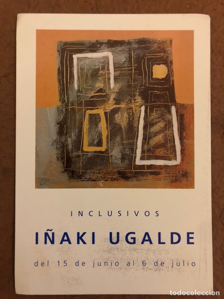 Postais: I&Ntilde;AKI UGALDE &ldquo;INCLUSIVOS&rdquo;. POSTAL SIN CIRCULAR PROMOCIONAL EXPOSICI&Oacute;N GALER&Iacute;A ABAD AGIRRE