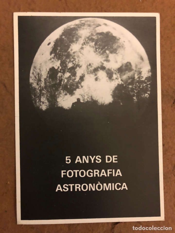 Cartoline: 5 ANYS DE FOTOGRAF&Iacute;A ASTRON&Oacute;MICA. POSTAL SIN CIRCULAR EXPOSICI&Oacute;N AGRUPACI&Oacute; ASTRON&Oacute;MICA TERRASSA
