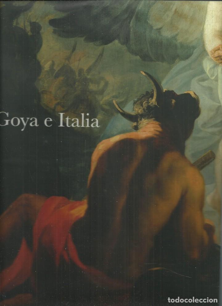 Cartoline: Goya e Italia. Gran Cat&aacute;logo, Museo de Zaragoza 2008,303 p&aacute;ginas